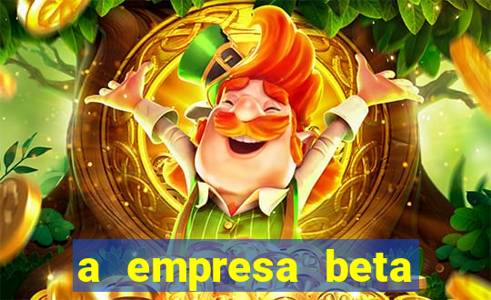 a empresa beta finalizou dezembro com 20 unidades