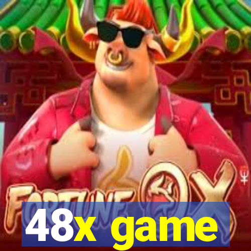 48x game