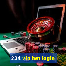 234 vip bet login