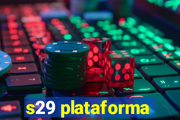 s29 plataforma