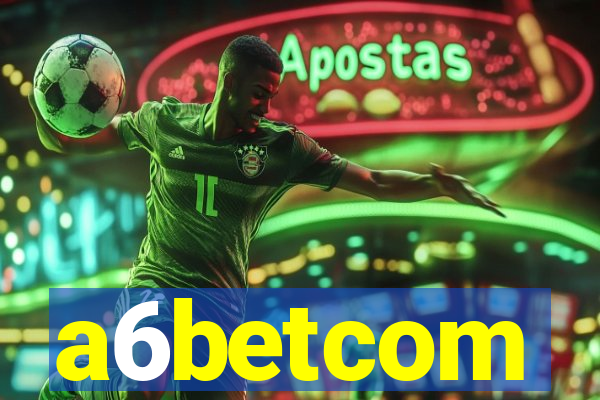 a6betcom