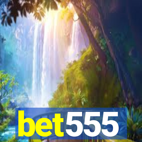 bet555