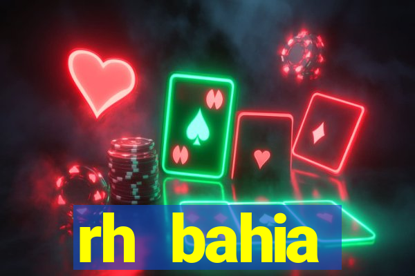 rh bahia contracheque 2022