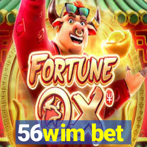 56wim bet