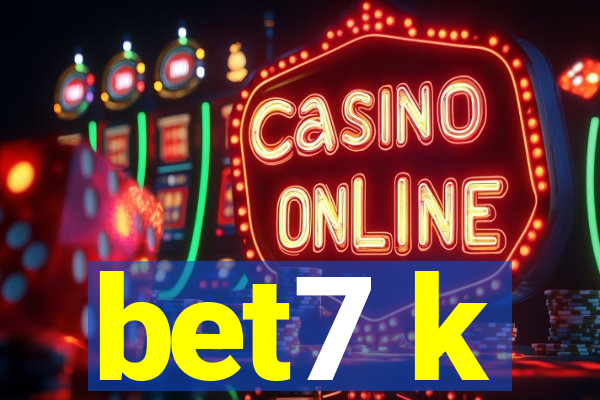 bet7 k