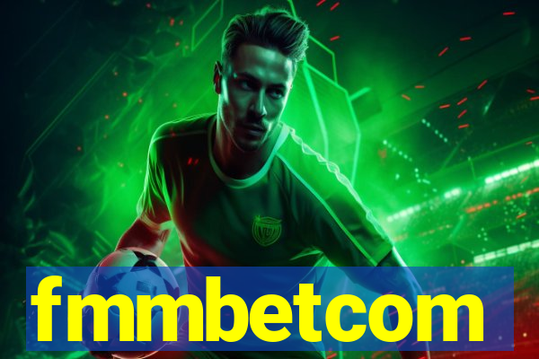fmmbetcom