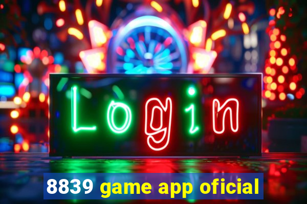 8839 game app oficial