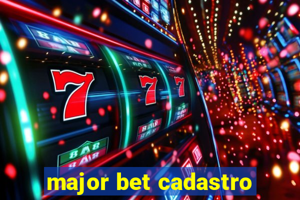 major bet cadastro