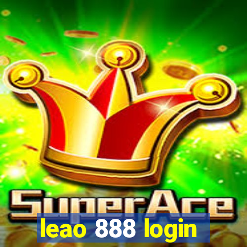leao 888 login