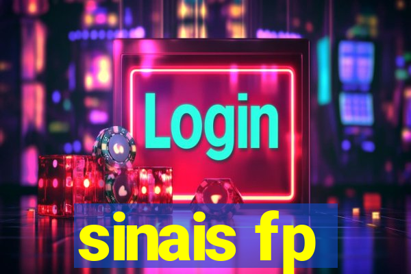 sinais fp