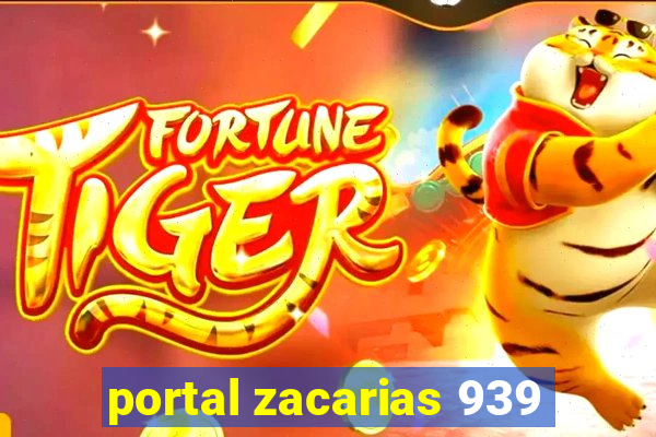 portal zacarias 939