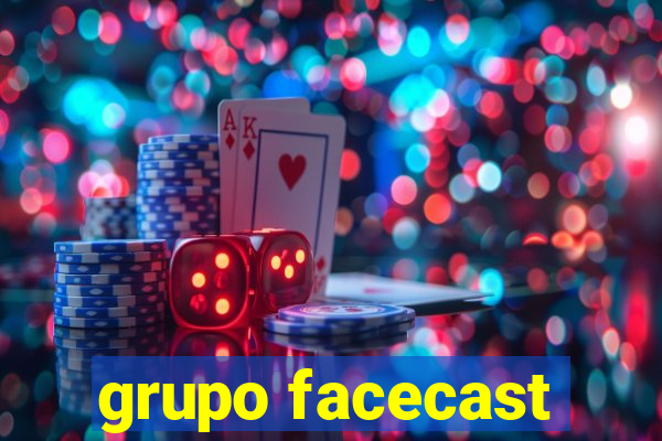 grupo facecast