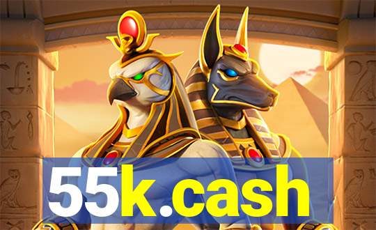 55k.cash