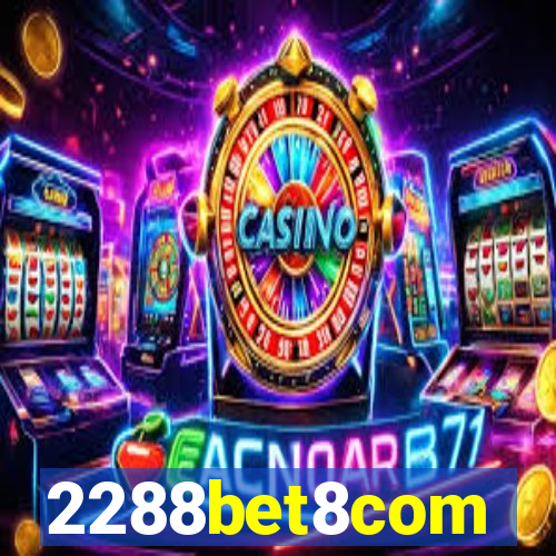 2288bet8com