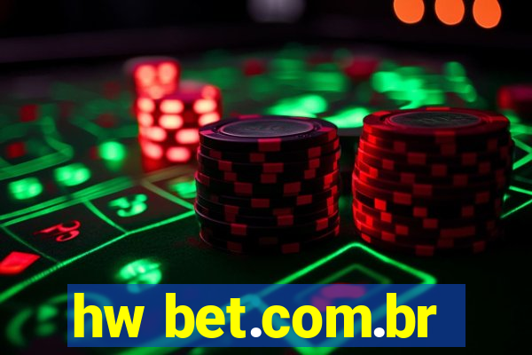 hw bet.com.br