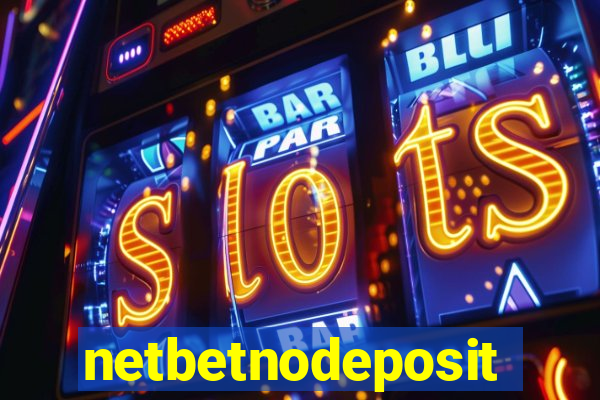 netbetnodeposit