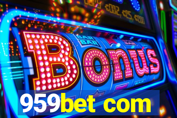 959bet com