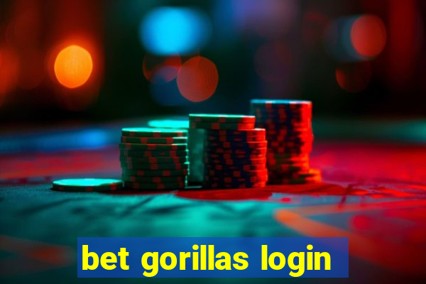 bet gorillas login