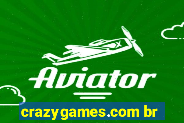 crazygames.com br