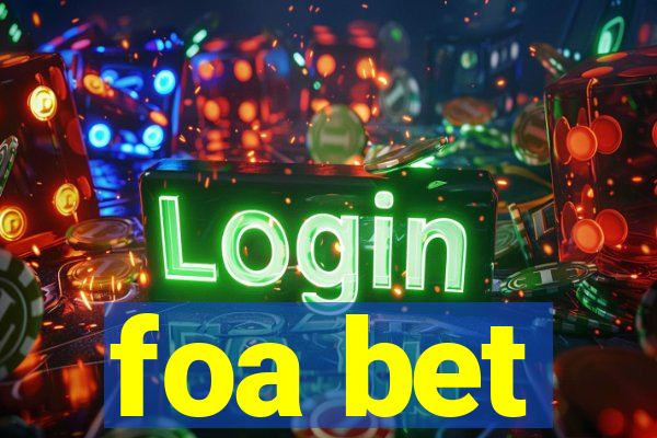 foa bet