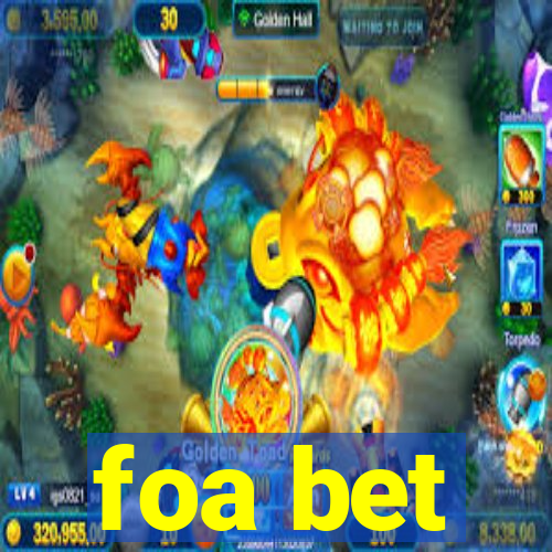 foa bet