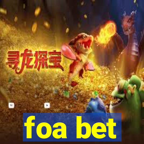 foa bet