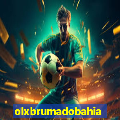 olxbrumadobahia