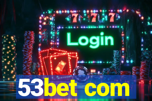 53bet com