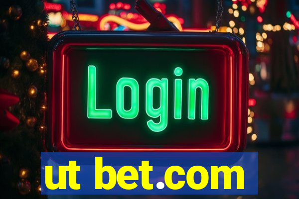 ut bet.com