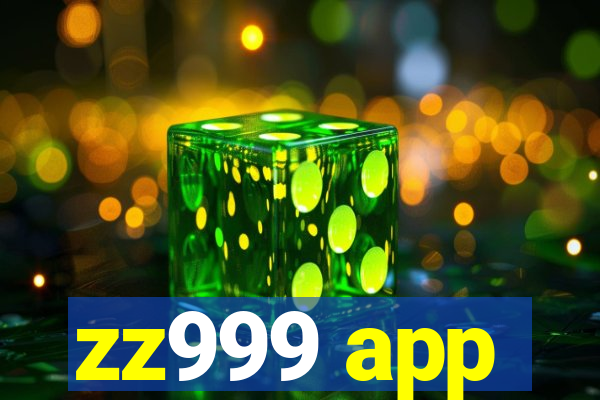 zz999 app