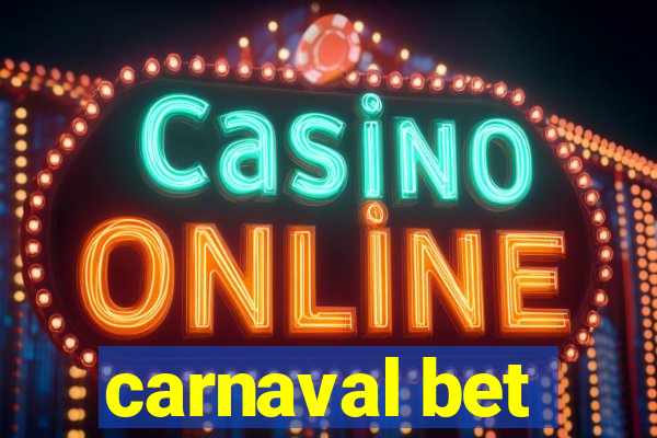 carnaval bet