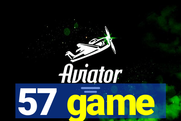 57 game