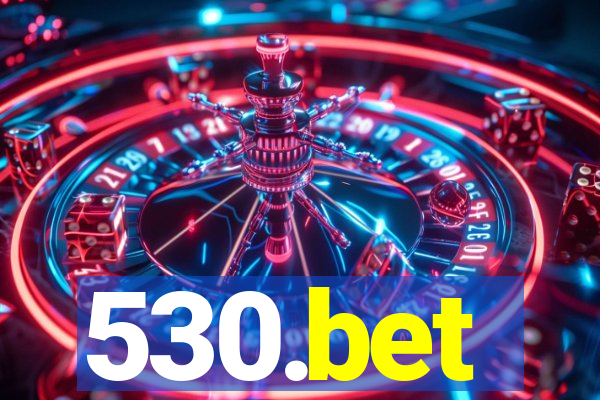 530.bet