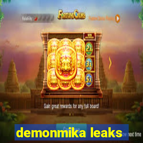 demonmika leaks