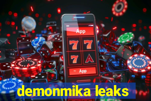 demonmika leaks