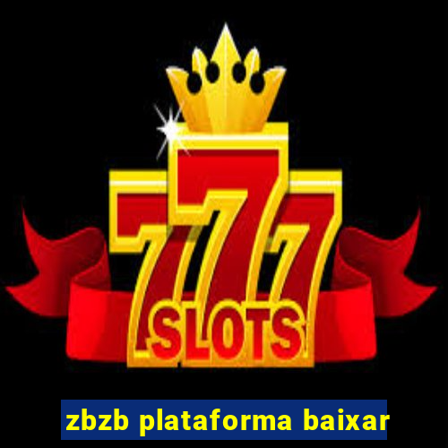zbzb plataforma baixar