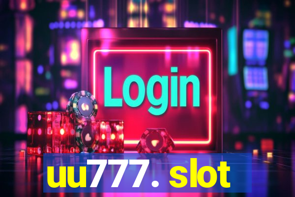 uu777. slot