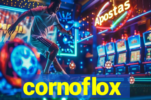 cornoflox