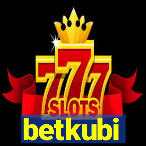 betkubi