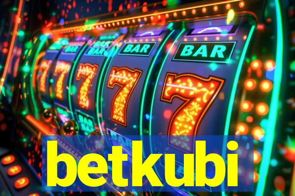 betkubi
