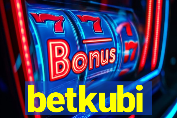 betkubi