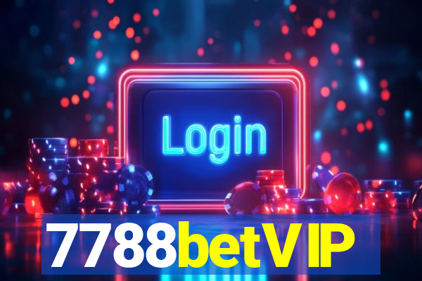 7788betVIP