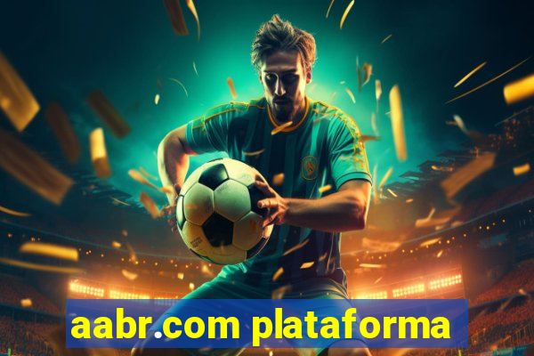 aabr.com plataforma