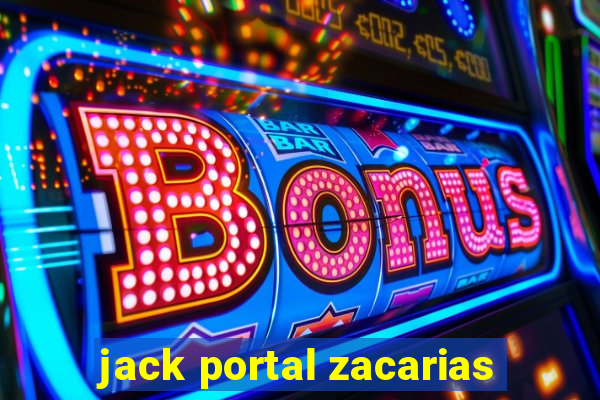 jack portal zacarias