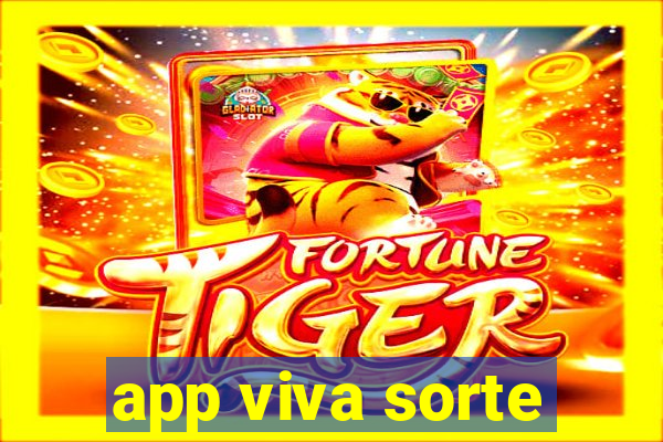 app viva sorte