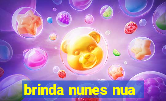 brinda nunes nua