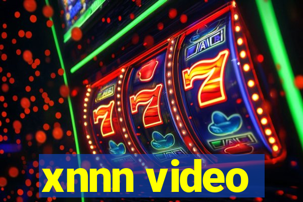 xnnn video