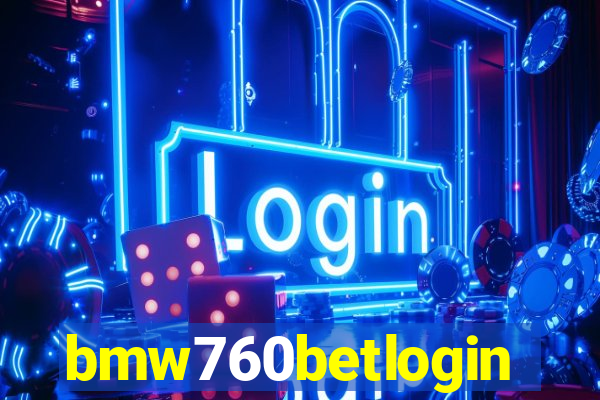 bmw760betlogin