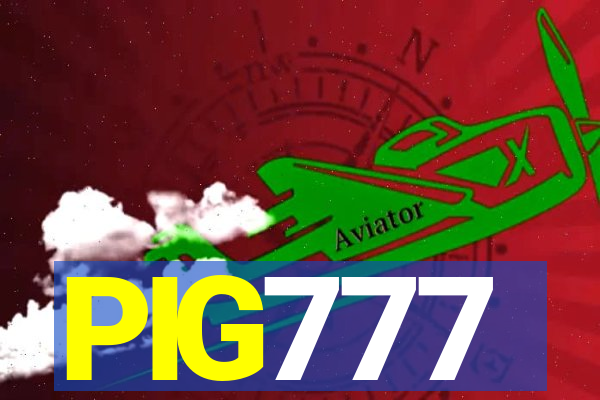 PIG777