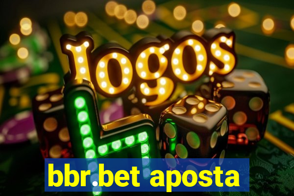 bbr.bet aposta